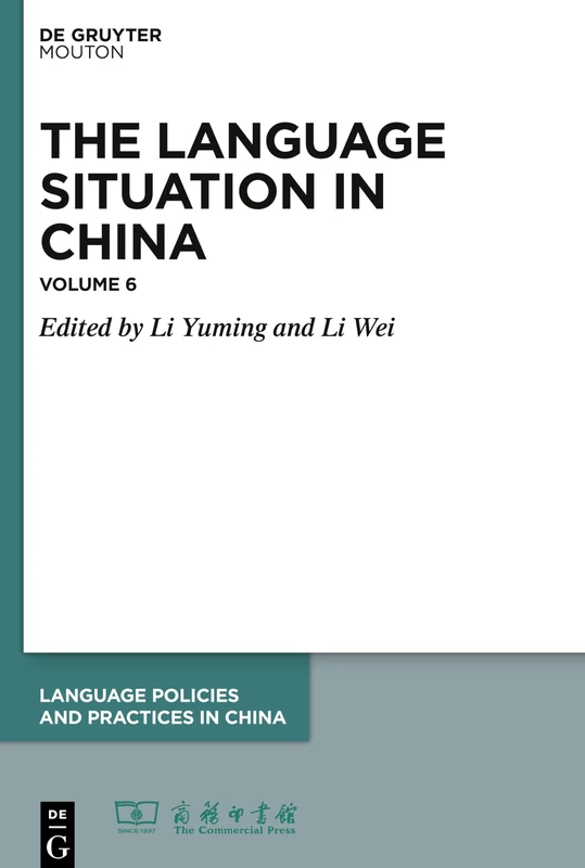 2015: Volume 6. 2015: 8 (Language Policies and Practices in China [LPPC], 8)