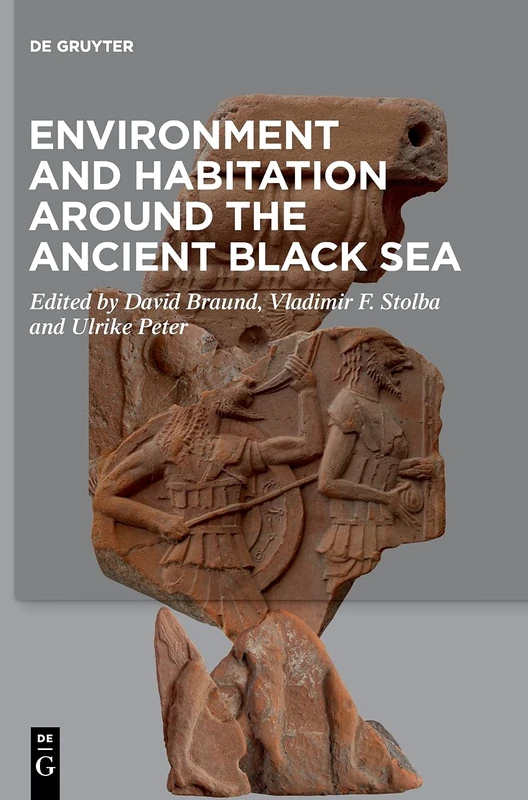 Environment and Habitation around the Ancient Black Sea
