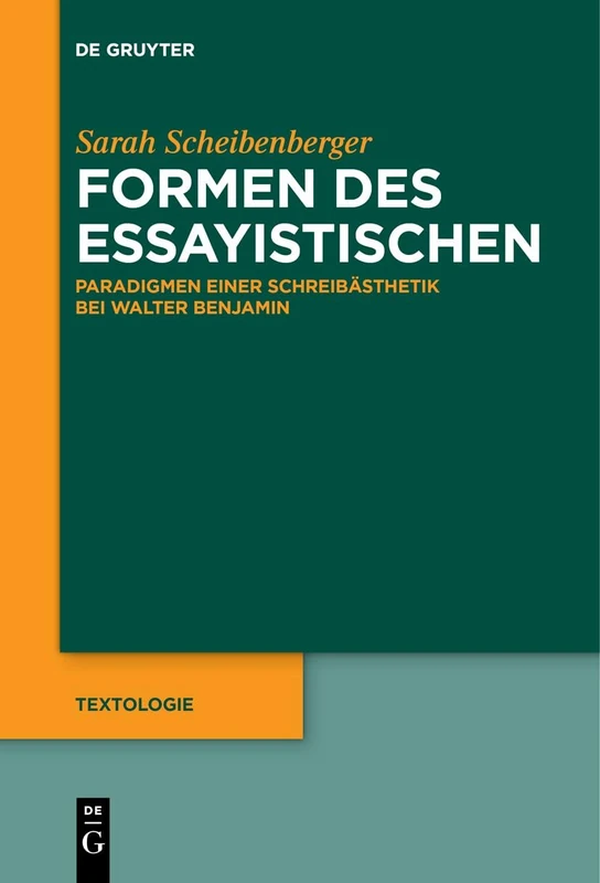 Formen des Essayistischen: Paradigmen einer Schreibästhetik bei Walter Benjamin: 9 (Textologie) - Image 1