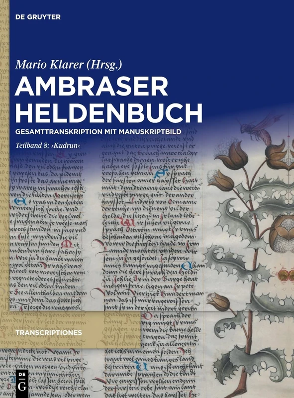 ‚Kudrun‘: 1 (Transcriptiones, 1.8)