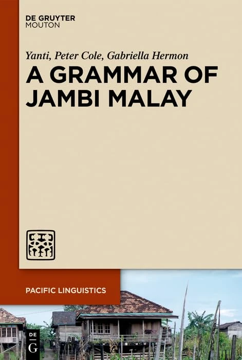 De Gruyter Mouton - A Grammar of Jambi Malay (PL 665) - Image 1