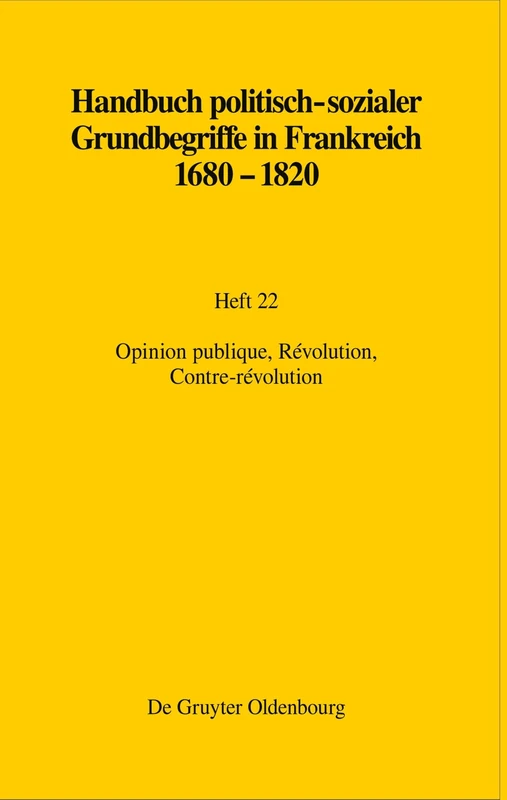 De Gruyter Oldenbourg - Opinion publique, Revolution, Contre-revolution