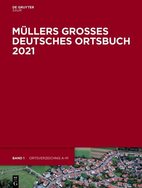 Müllers Großes Deutsches Ortsbuch 2021: 37