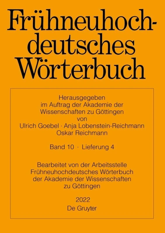 Frühneuhochdeutsches Wörterbuch. $nBand 10/Lieferung 4 (Frühneuhochdeutsches Wörterbuch, 10)