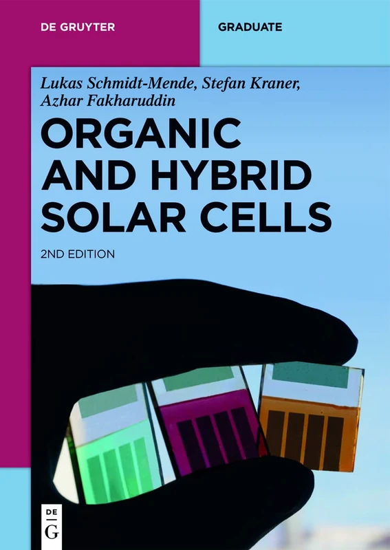 Organic and Hybrid Solar Cells (De Gruyter Textbook)