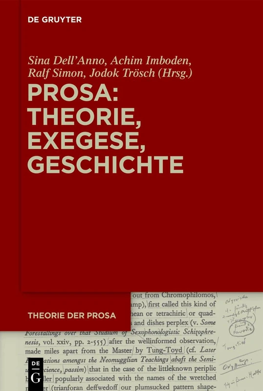 Prosa: Theorie, Exegese, Geschichte (Theorie der Prosa)