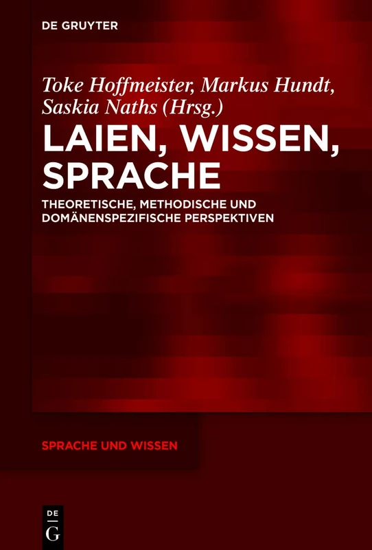 De Gruyter Laien, Wissen, Sprache - SuW Volume 50