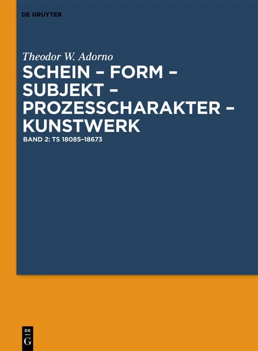 Ts 18085–18673: Textkritische Edition Der Letzten Bekannten Überarbeitung Des III. Kapitels Der >Kapitel-Ästhetik