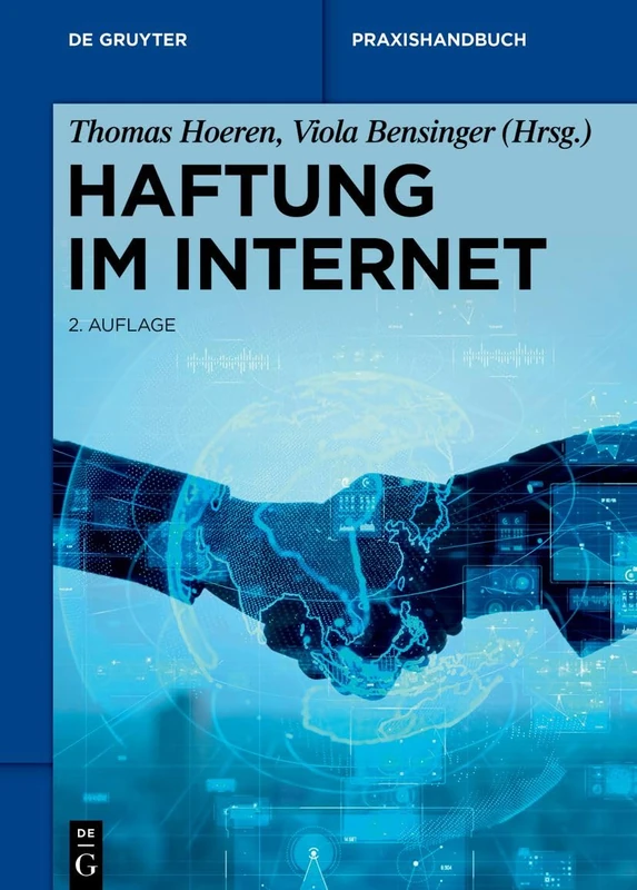 Haftung im Internet (de Gruyter Praxishandbuch)