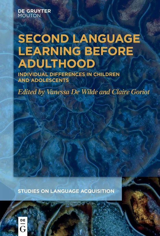 De Gruyter Mouton: Second Language Learning Before Adulthood