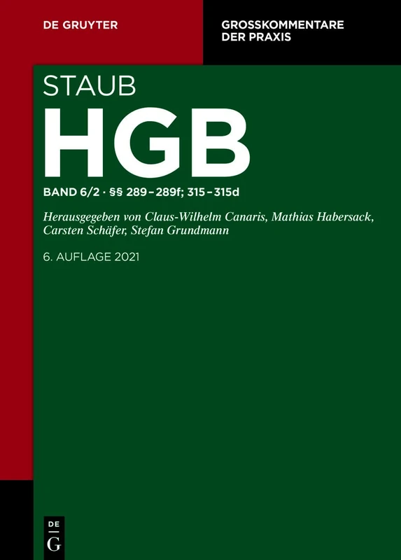 §§ 289-289f; 315-315d (Großkommentare der Praxis)