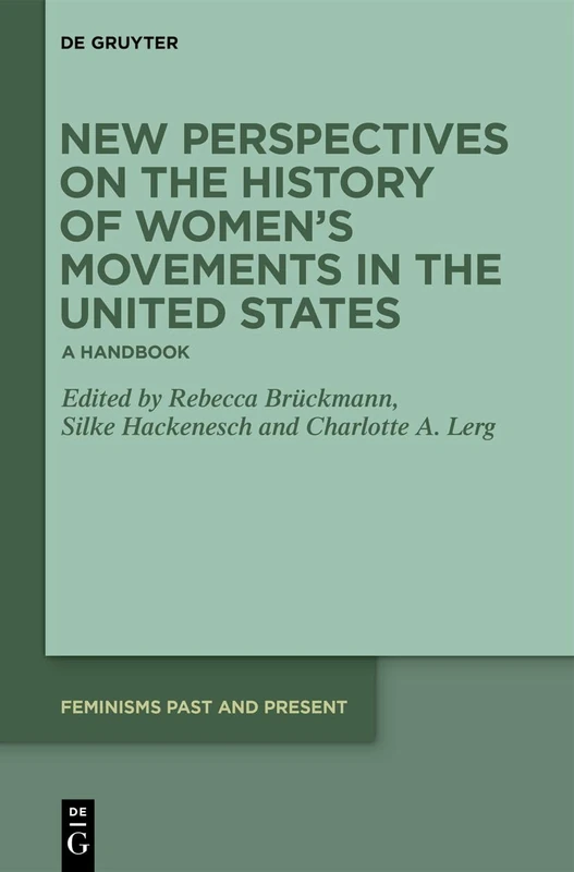 Radical in the Ordinary: Women’s Activism in Everyday American Life (Feminisms Past and Present, 1)