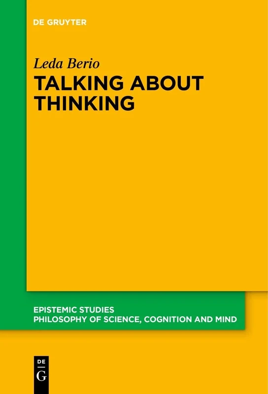 Talking About Thinking: Language, Thought, and Mentalizing: 49 (Epistemic Studies, 49)