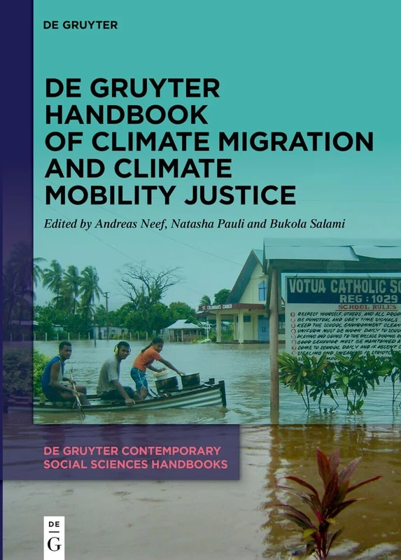 De Gruyter Handbook of Climate Migration and Mobility Justice