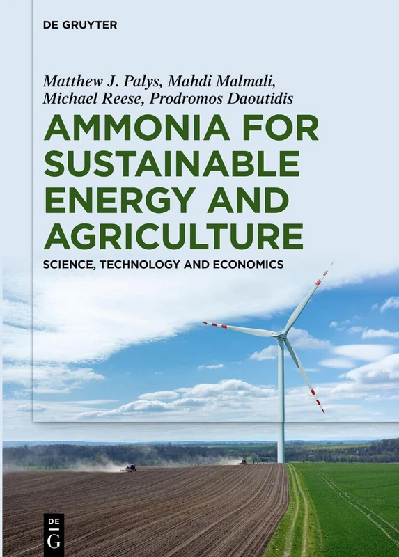 De Gruyter Ammonia for Sustainable Energy and Agriculture
