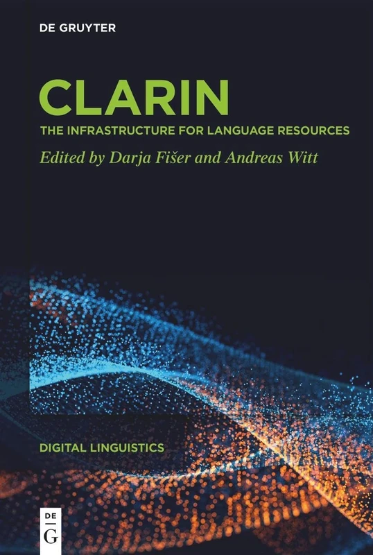 CLARIN: The Infrastructure for Language Resources: 1 (Digital Linguistics, 1) - Image 1