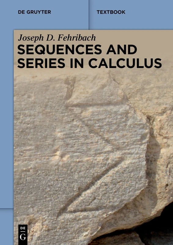 Sequences and Series in Calculus (De Gruyter Textbook) - Image 1