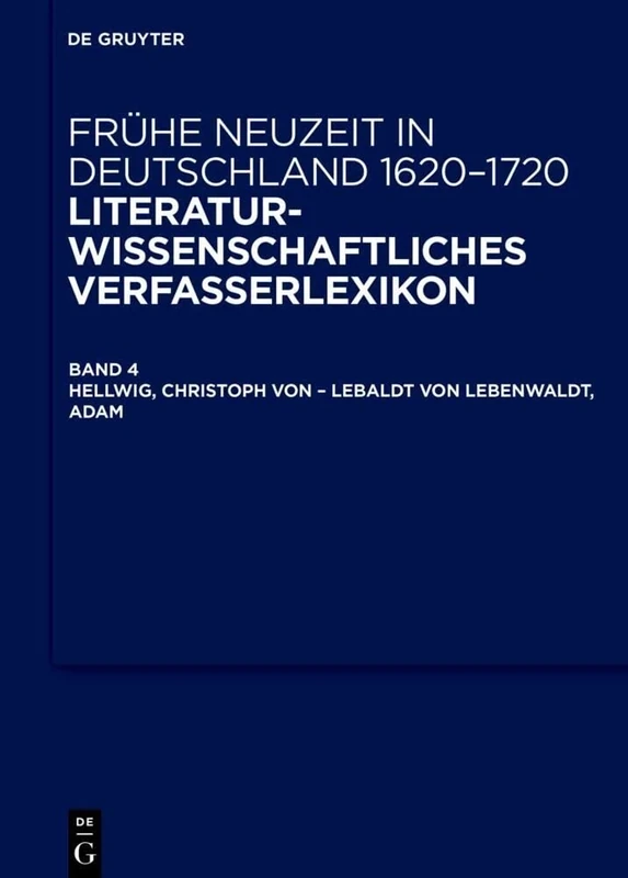 Hellwig, Christoph von – Lebaldt von Lebenwaldt, Adam