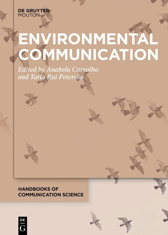 Environmental Communication: 31 (Handbooks of Communication Science, 31)