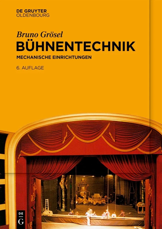 Bühnentechnik: Mechanische Einrichtungen - Image 1