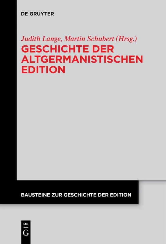 Geschichte der altgermanistischen Edition: 6 (Bausteine zur Geschichte der Edition, 6) - Image 1