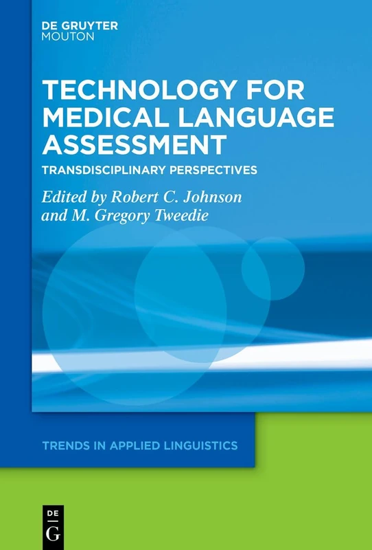 De Gruyter Mouton Medical Language Assessment Technology Book