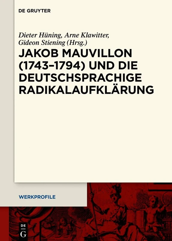 De Gruyter - Jakob Mauvillon and German Radical Enlightenment