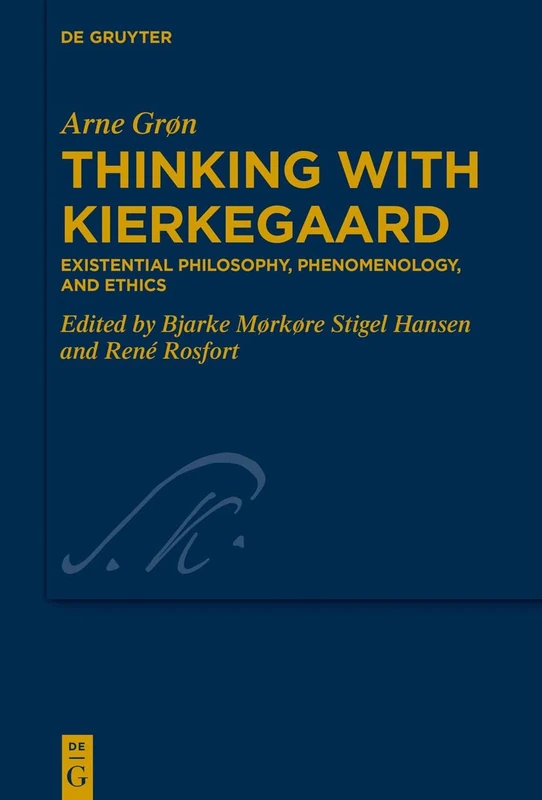 Thinking with Kierkegaard: Existential Philosophy, Phenomenology, and Ethics: 44 (Kierkegaard Studies. Monograph Series, 44) - Image 1