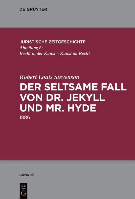 Der seltsame Fall von Dr. Jekyll und Mr. Hyde: 1886: 59 (Juristische Zeitgeschichte / Abteilung 6, 59) - Image 1