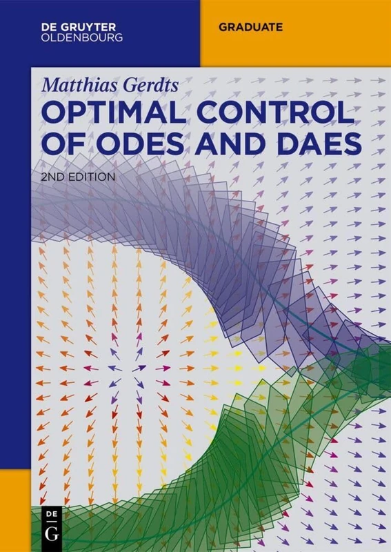 Optimal Control of ODEs and DAEs (De Gruyter Textbook)