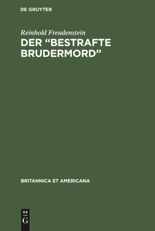Der "Bestrafte Brudermord": Shakespeares "Hamlet" Auf Der Wanderbühne Des 17. Jahrhunderts: 3 (Britannica Et Americana)