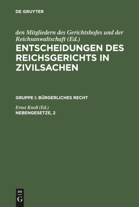 Entscheidungen des Reichsgerichts in Zivilsachen, Nebengesetze, 2: Reichsversicherungsordnung. Arbeitsrecht