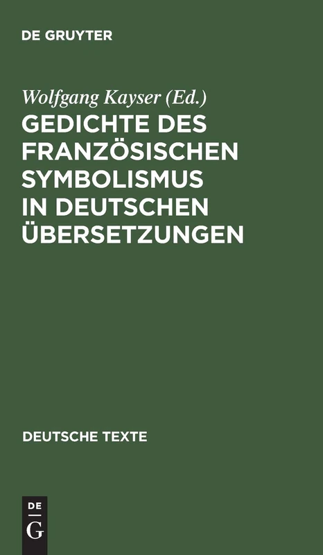 Gedichte des französischen Symbolismus in deutschen Übersetzungen: 2 (Deutsche Texte)