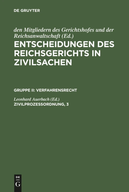 Entscheidungen des Reichsgerichts in Zivilsachen, Zivilprozessordnung, 3