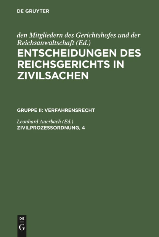 Entscheidungen des Reichsgerichts in Zivilsachen, Zivilprozessordnung, 4