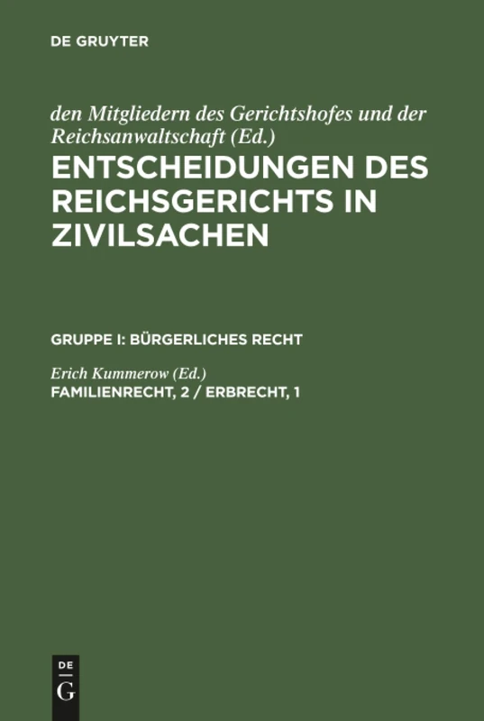 Entscheidungen des Reichsgerichts in Zivilsachen, Familienrecht, 2 / Erbrecht, 1: 1-2