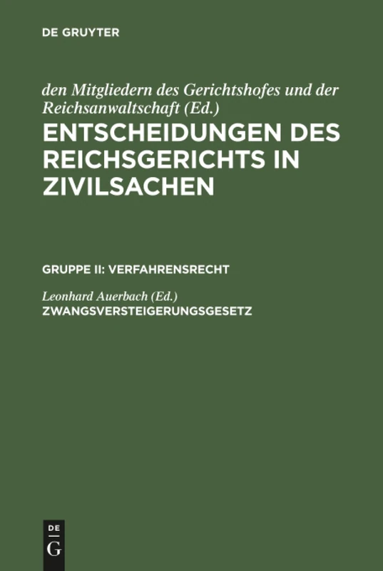 Entscheidungen des Reichsgerichts in Zivilsachen, Zwangsversteigerungsgesetz