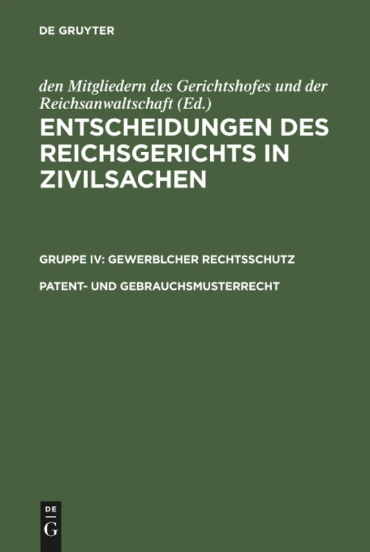 Entscheidungen des Reichsgerichts in Zivilsachen, Patent- und Gebrauchsmusterrecht - Image 1