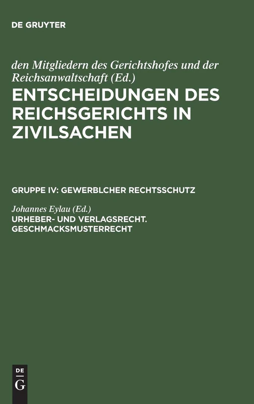 Urheber- und Verlagsrecht. Geschmacksmusterrecht