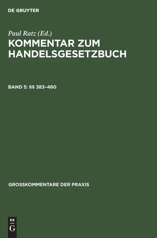 §§ 383-460 (Großkommentare Der Praxis)