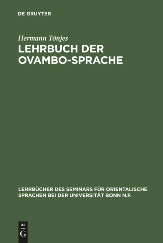 Lehrbuch der Ovambo-Sprache: Osikuanjama - Deutsch: 25 (Lehrbücher Des Seminars Für Orientalische Sprachen Bei Der U) - Image 1