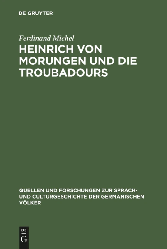 Heinrich von Morungen und die Troubadours - Image 1