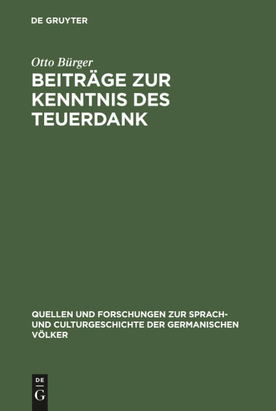 Beiträge zur Kenntnis des Teuerdank: 92 (Quellen und Forschungen zur Sprach- und Culturgeschichte der Germanischen Volker, 92)