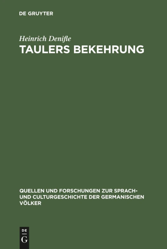 Taulers Bekehrung: 36 (Quellen Und Forschungen Zur Sprach- Und Culturgeschichte der) - Image 1