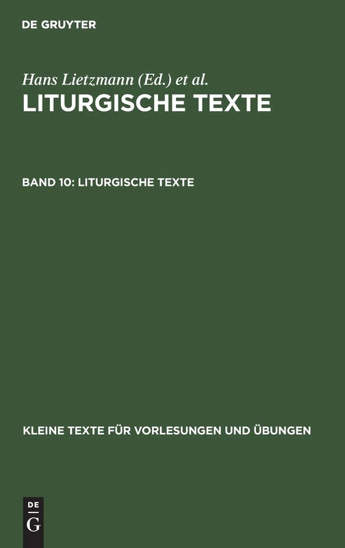Liturgische Texte: Einführung in Das Römische Brevier: 141 (Kleine Texte Für Vorlesungen Und Übungen)
