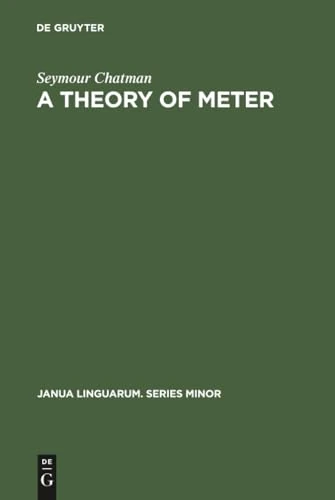 A theory of meter: 36 (Janua Linguarum. Series Minor, 36)