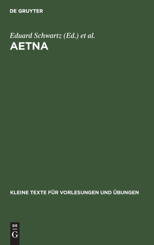 Aetna: 166 (Kleine Texte Für Vorlesungen Und Übungen)