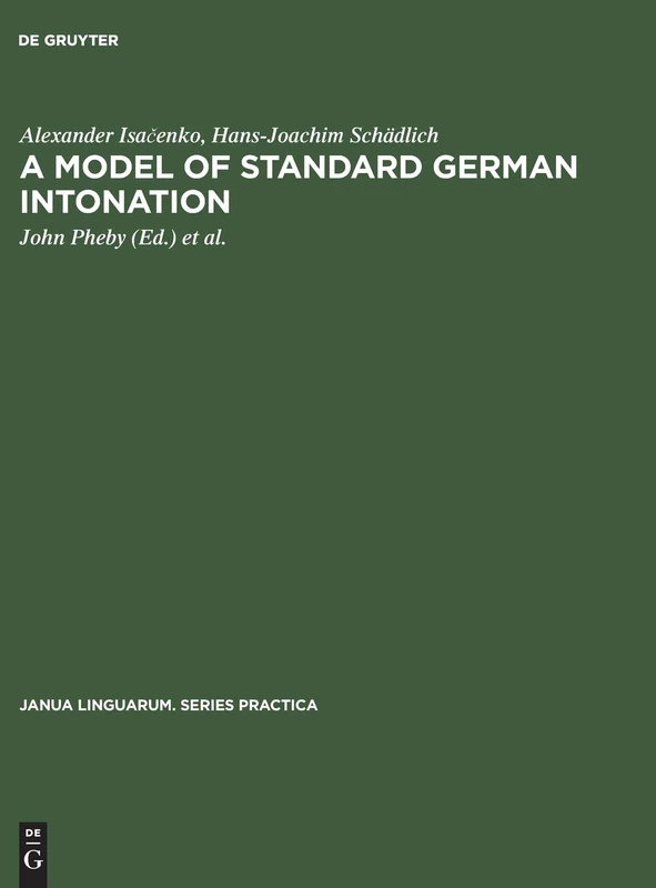 A model of standard German intonation: 113 (Janua Linguarum. Series Practica, 113)