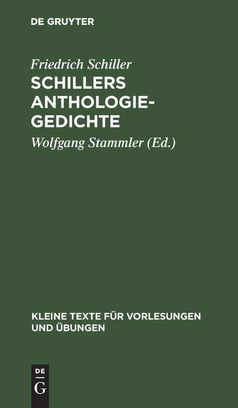 Schillers Anthologie-Gedichte: 93 (Kleine Texte Für Vorlesungen Und Übungen)
