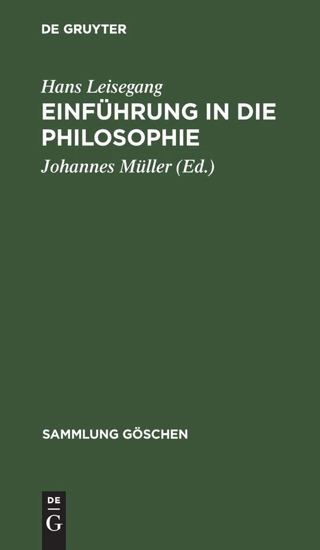Einführung in die Philosophie: 281 (Sammlung Göschen)